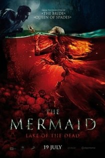 The Mermaid: Lake of The Dead