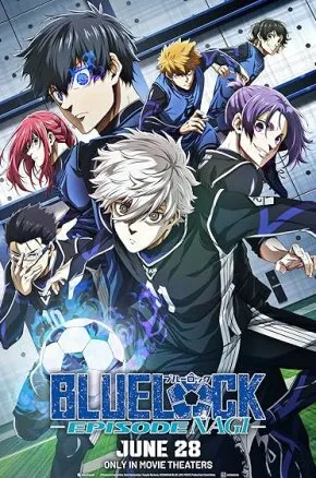 Blue Lock the Movie - Episode Nagi