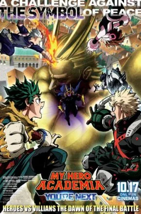 MY HERO ACADEMIA: YOU’RE NEXT