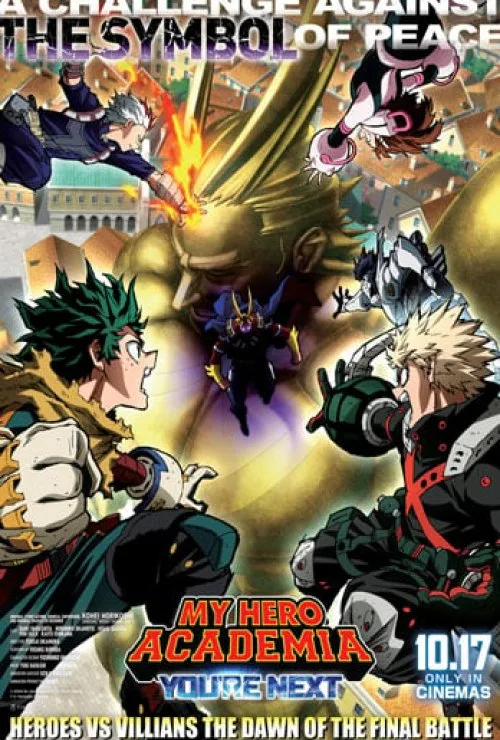 My Hero Academia: You’re Next