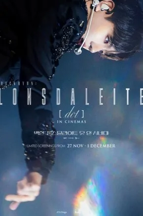 BAEKHYUN : LONDSDALEITE (DOT) IN CINEMAS