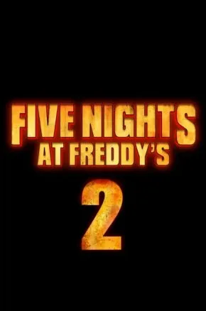 FIVE NIGHTS AT FREDDY'S 2