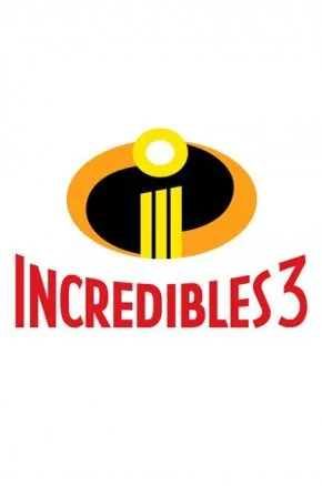 INCREDIBLES 3