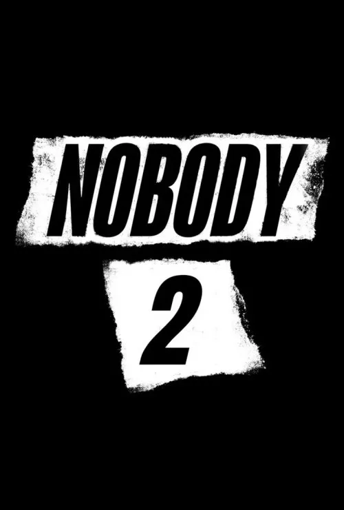 Nobody 2