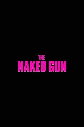 THE NAKED GUN