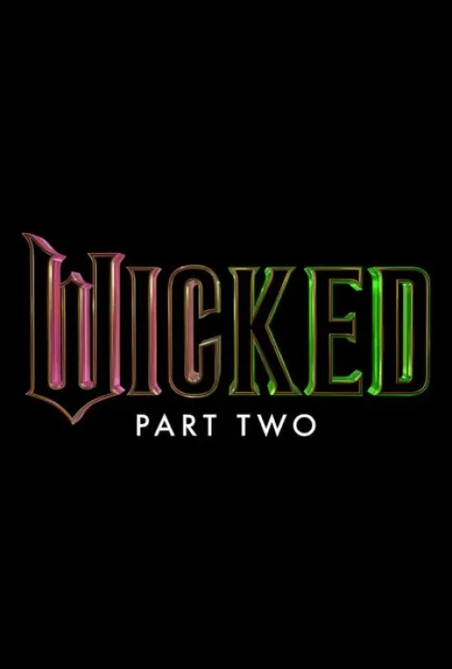 Wicked: Part Two