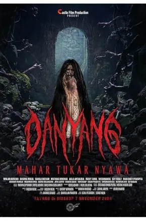 Danyang Mahar Tukar Nyawa