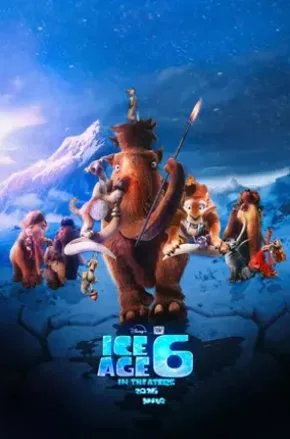 ICE AGE 6