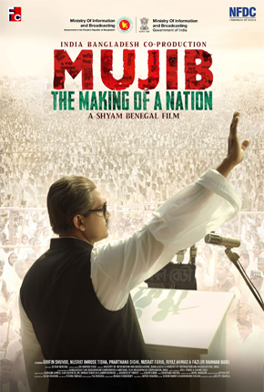 MUJIB: THE MAKING OF A NATION